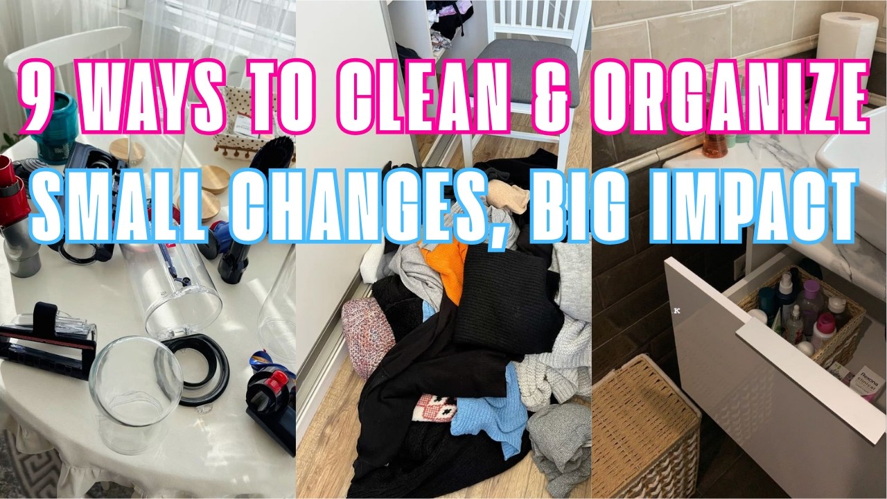 9 Ways to Declutter, Organize & Clean Your Home | Small Home Declutter ...
