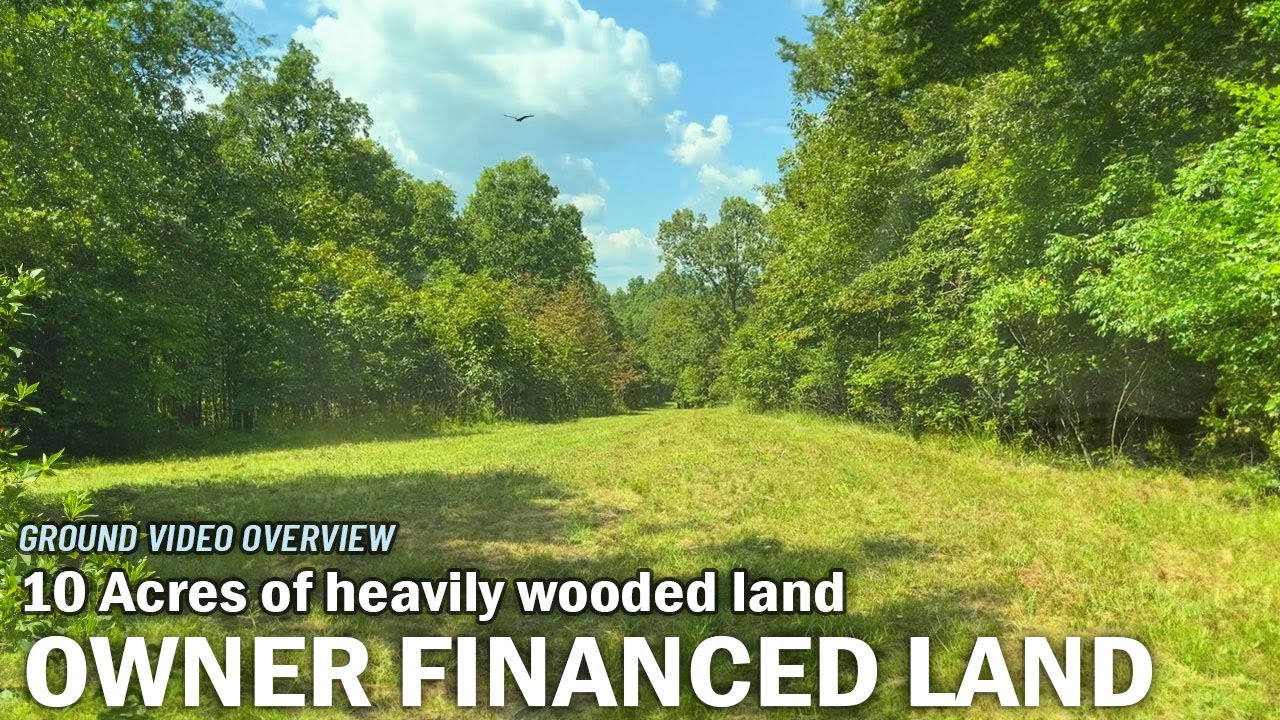 Ground Video 10 Acres of Owner Financed Land for Sale in Arkansas