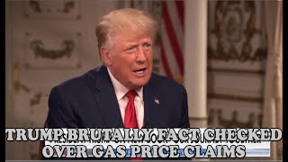Trump BRUTALLY Fact Checked Over $7.50 Gas Price Claim