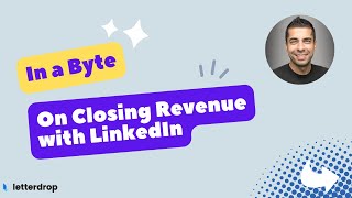On Closing Revenue with LinkedIn - Neal Goyal