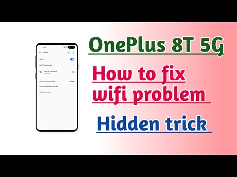 OnePlus 8T 5G How to fix wifi problem