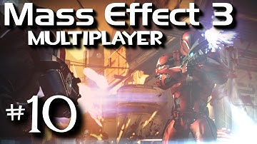 Mass Effect 3 Multiplayer w/ Gassy & SSoHPKC Part 10