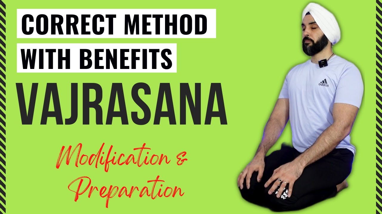 Vajrasana: How To do, Benefits, Precautions