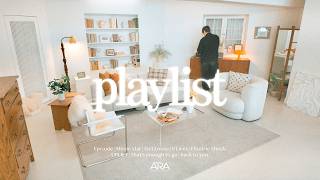 Playlist | 내 일상의 BGM, 하루를 산뜻하게 만드는 플레이리스트🍃