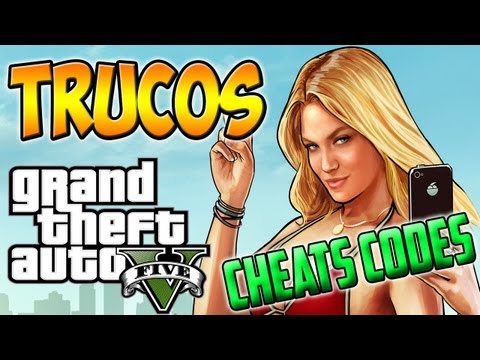 Trucos GTA 5 - todos los códigos y cheats de Grand Theft Auto V