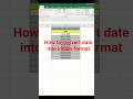 ✅🚀 Convert Date into Indian Format in Excel 🚀✅#ExcelTips #ExcelHack #DateFormat #ExcelShorts  #Excel