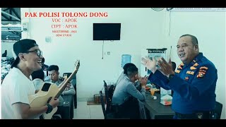 Pak Polisi Tolong Dong By Apok singel singel