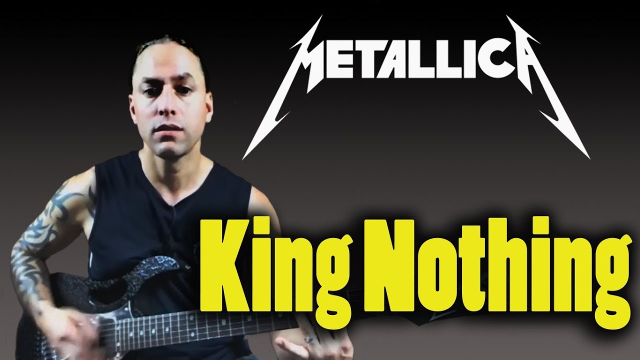 Guitar Cover Learn How to Play "King Nothing" by Metallica (Guitar