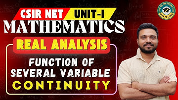 Function of several variable- Continuity | continuity of function of two variable | REAL ANALYSIS