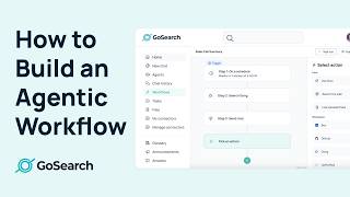 How to Build an Agentic Workflow in GoSearch
