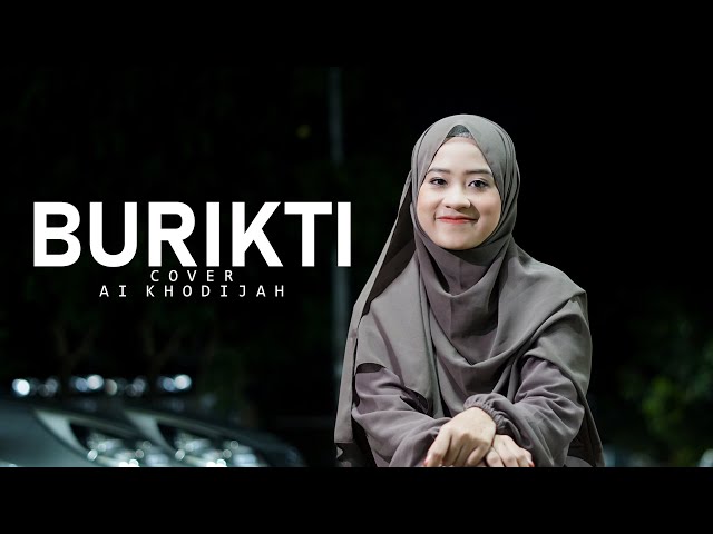 BURIKTI COVER | AI KHODIJAH class=