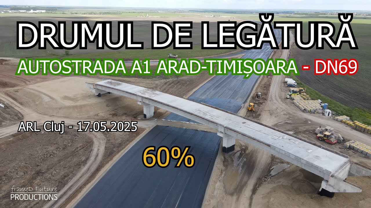 DRUM DE LEGĂTURĂ | Autostrada A1 Arad-Timișoara - DN69 | Stadiu