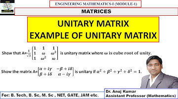 Unitary Matrix | Example of Unitary Matrix | Problem on Unitary Matrix |Properties of Unitary Matrix