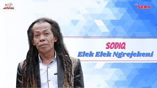 Sodiq - Elek Elek Ngrejekeni