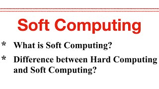 Soft Computing - Difference between Hard Computing and Soft Computing screenshot 3