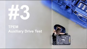 Episode 3: TPEM Auxiliary Drive Test