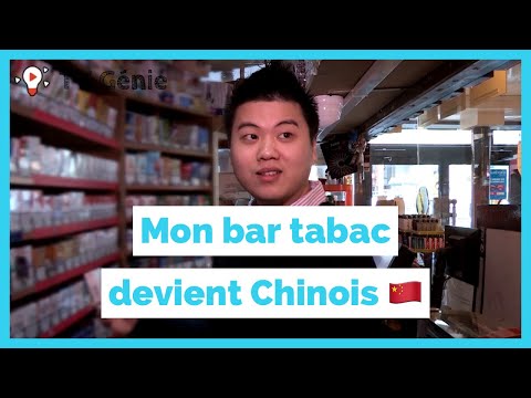 Mon bar-tabac devient chinois !!