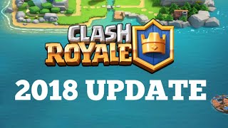 clash royale update 2018