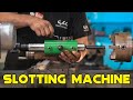 Process of making a slotting machine on a lathe