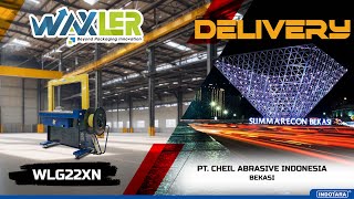 DELIVERY WAXLER AUTOMATIC STRAPPING MACHINE WLG22XN MENUJU CHEIL ABRASIVE INDONESIA - BEKASI