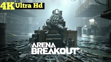 Arena Breakout - ULTRA HD GRAPHICS Gameplay Walkthrough ( Android, iOS )