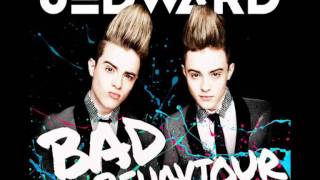 Jedward- Bad Behaviour (Full Audio HQ)