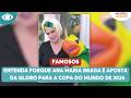 Entenda porque Ana Maria Braga é aposta da Globo para a Copa do Mundo 2026 | Melhor da Tarde