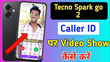 Tecno spark go 2 caller id video show kaise kare | caller id video show setting in tecno spark go 2