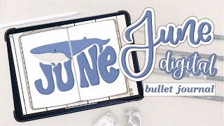 june digital plan with me | june ipad plan with me | digital bullet journal setup | digital planner