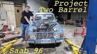 Upgrading My Saab 96 to a Two Barrel Carb  Part 1