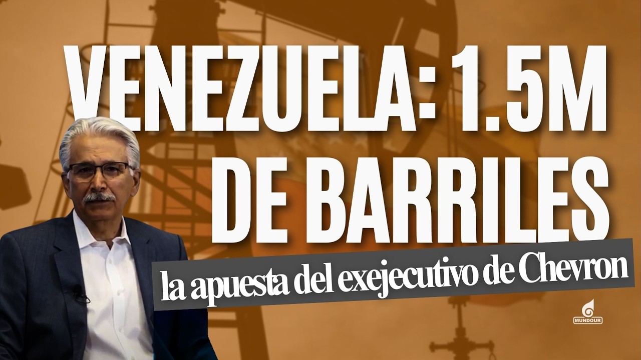 Expresidente de Chevron: Venezuela podría alcanzar 1.5 millones de barriles en menos de dos años