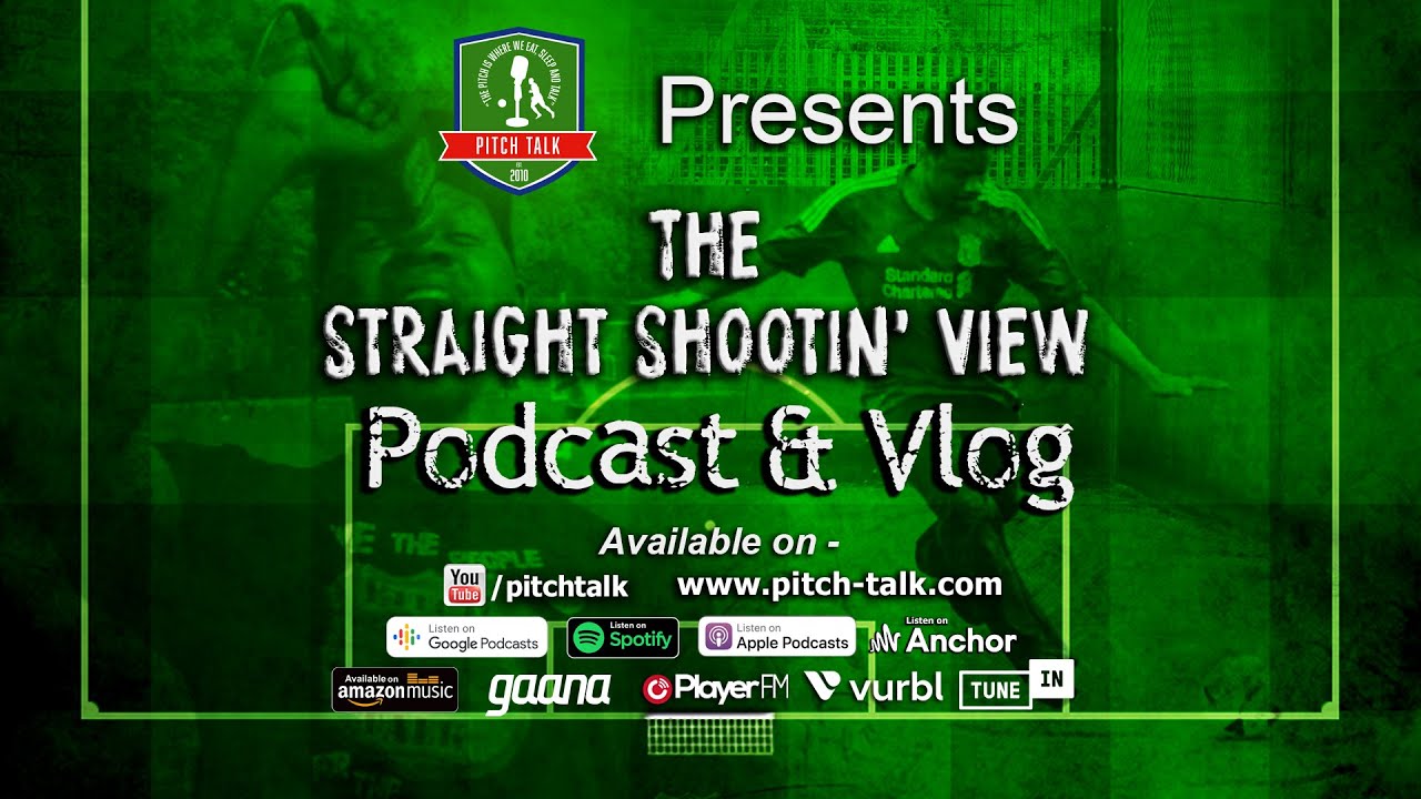 The Straight Shootin' View Episode 109 - Salary Caps, Tackling, VAR, Money & Player Morality