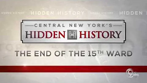 Hidden History: The End of the 15th Ward (Part 2)