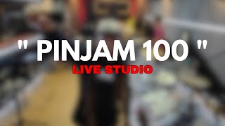 PINJAM 100 - Gangstarasta Live Studio