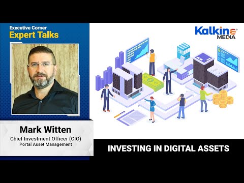 Investing in digital assets - Expert Talks with Mark Witten, CIO at Portal Asset Management