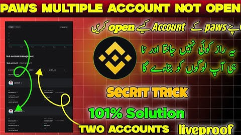 Paws Multiple Account open Kasey karein|| How to open paws Multiple Account|| New Trick