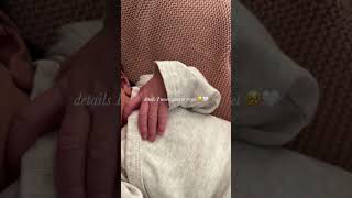 newborn details I never want to forget π₯Ήπ #momlife #motherhood #motherhoodjourney