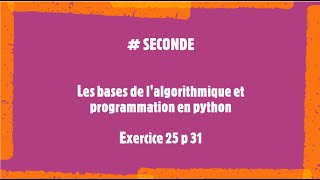 Seconde - Traduction d'un programme en langage naturel - 25p31