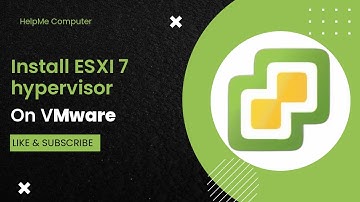 2-How to Install VMware vSphere Hypervisor ESXi 7.0 on VMware Workstation 15