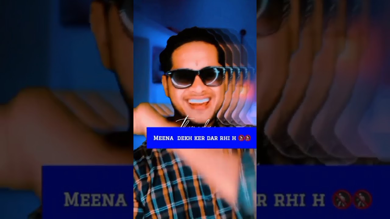 Meena dekh ke dar rhi h |