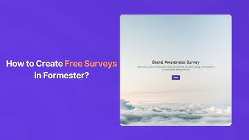 How to Create Free Surveys in Formester?