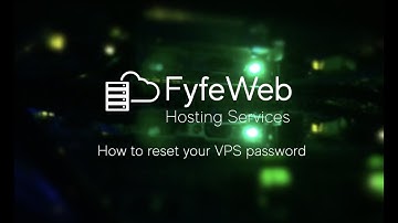 How to reset your VPS password | FyfeWeb Hosting