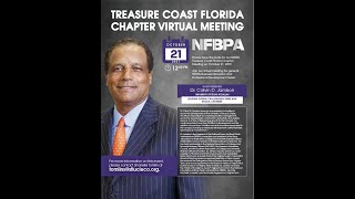 Oct-2021 NFBPA Treasure Coast Virtual Chapter Meeting & Professional Development Series