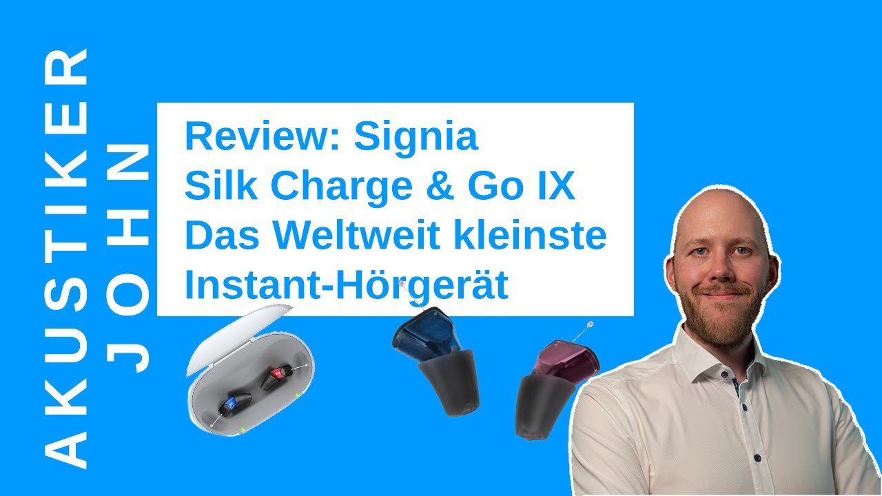 Hörgeräte Review: Signia Silk Charge & Go IX