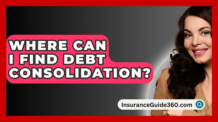 Where Can I Find Debt Consolidation? -  InsuranceGuide360.com