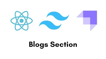 Build A Blog Website | React JS, Strapi CMS, Tailwind CSS | Part 5: Blogs Section