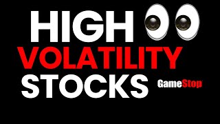 INSANE STOCKS to Watch for This Week - HIGH Volatility Meme Stocks!