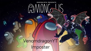 Among US - Venomdragon (the best round for me on this game)