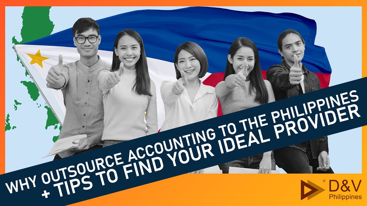 Why Outsource Accounting to the Philippines + Tips to Find Your Ideal ...