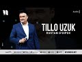 Rustam G Oipov Tillo Uzuk Audio 2022 Rustam G Oipov Tillo Uzuk Audio 2022